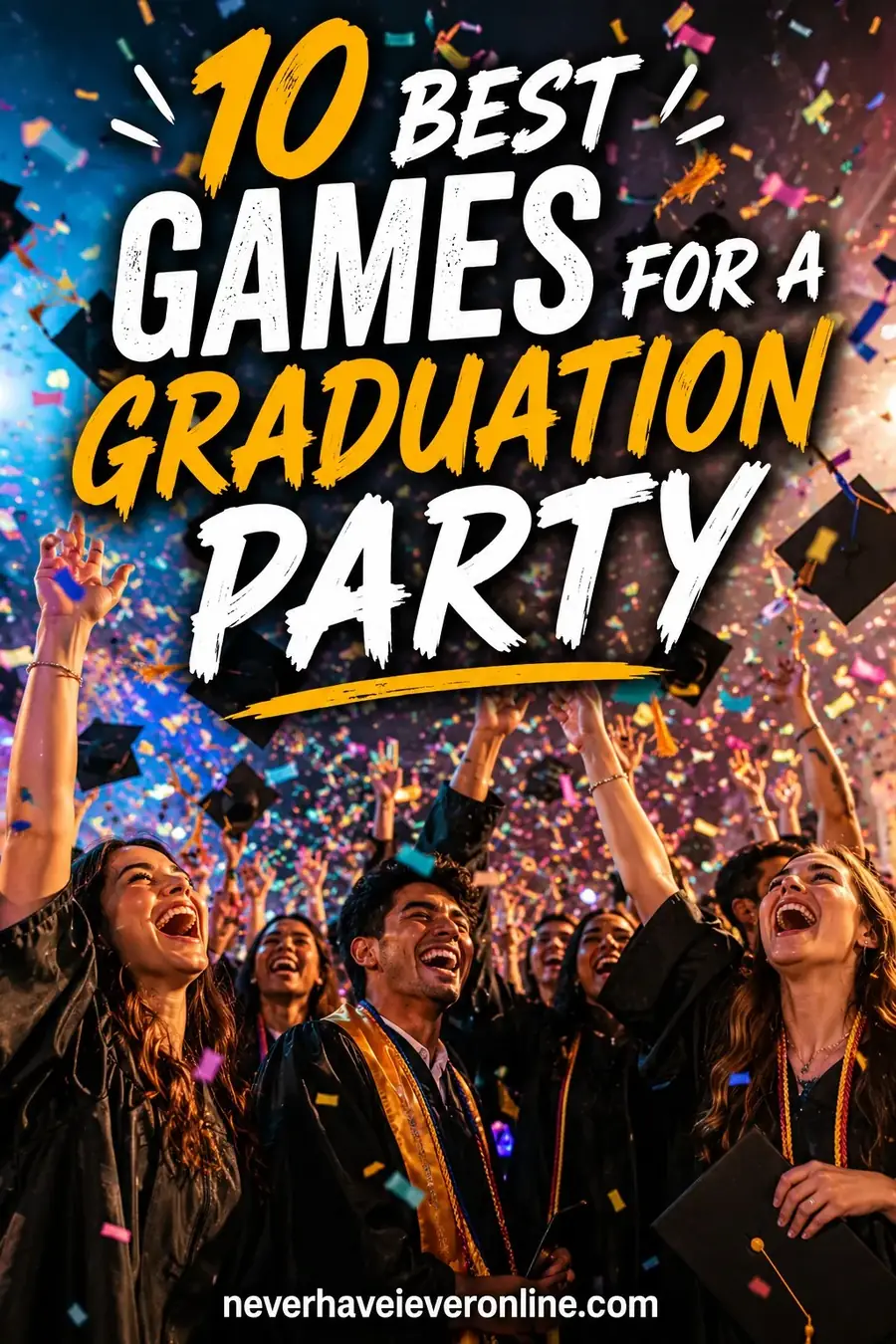 10 Best Games for a Graduation Party
