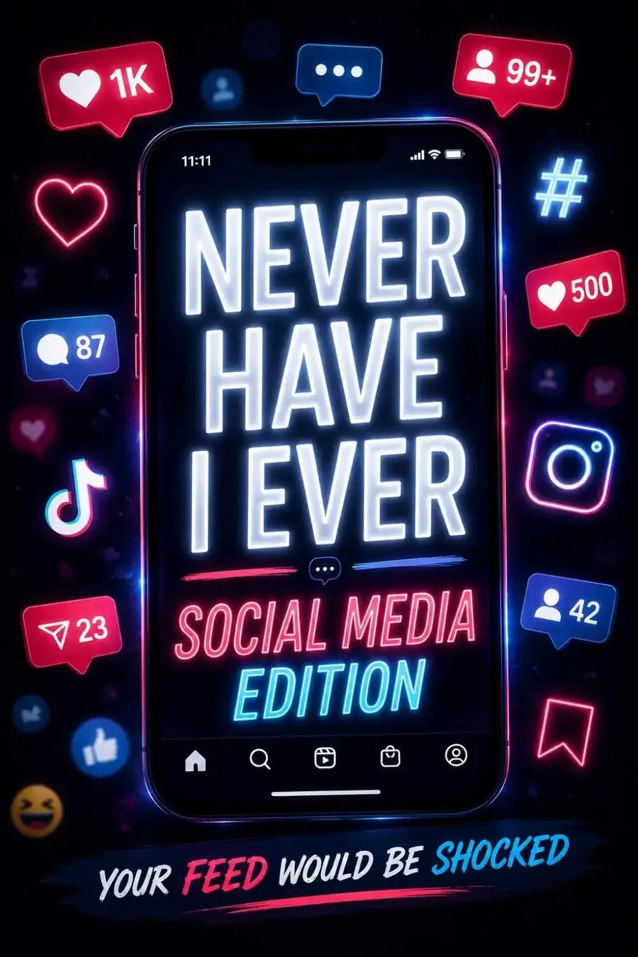 100+ Never Have I Ever Questions: Social Media Edition