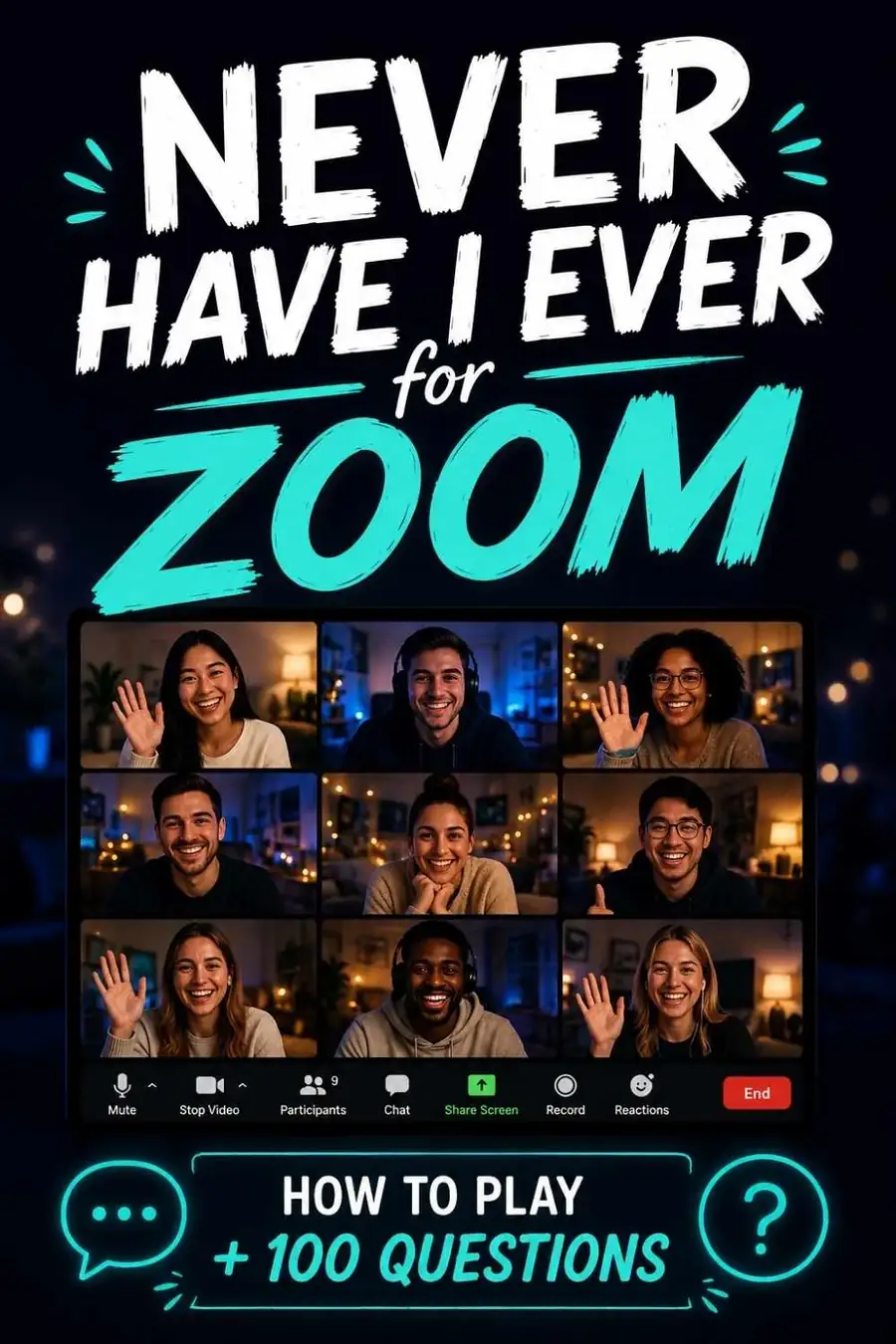 Never Have I Ever on Zoom: Complete Guide for Virtual Game Night